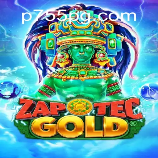 Descubra o Fascinante Mundo de ZapOtecGold no p755.com